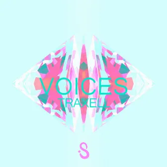 Voices by Traxell