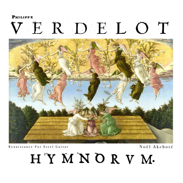 Verdelot - Hymnorum (Renaissance for Steel Guitar)