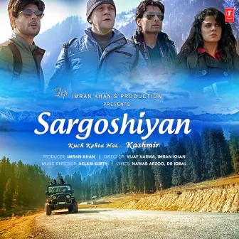 Sargoshiyan by Aslam Surty