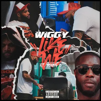 Like We by Wiggy