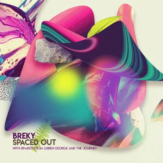 Spaced Out by Breky