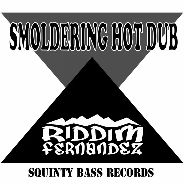 Smoldering - Dub Hot Version