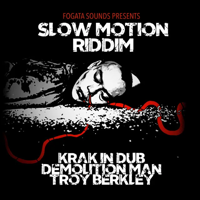 Slow Motion - Rubadubstep Version