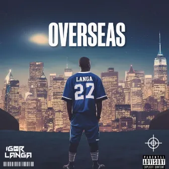 OVERSEAS by DJ Igor Langa