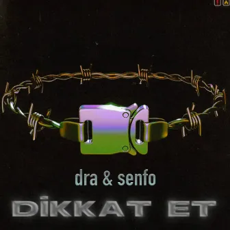 DİKKAT ET by DRA