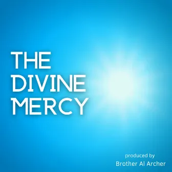 The Divine Mercy by Brother Al Archer