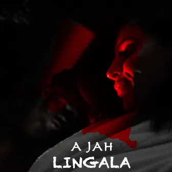 Lingala by A Jah