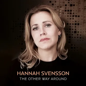 The Other Way Around by Hannah Svensson