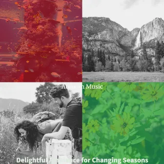 Delightful Ambiance for Changing Seasons by Autumn Music