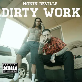 Dirty Work by Monik Deville