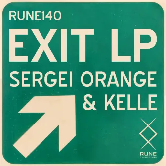 Exit LP by Kelle