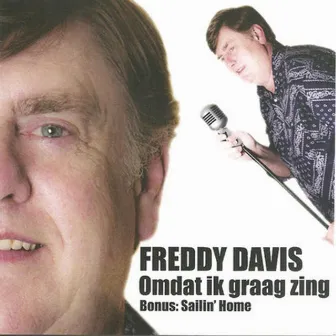 Omdat Ik Graag Zing by Freddy Davis