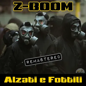 Alzati e Fottili by Z-BOOM