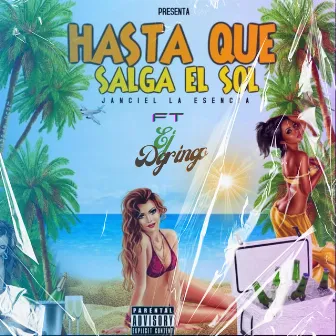 Hasta Que Salga El SOL by Ej