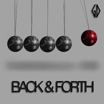 Back & Forth by Gjoka Drejaj