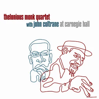 At Carnegie Hall by Thelonious Monk Quartet