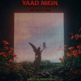 YAAD MEIN by xevanwar