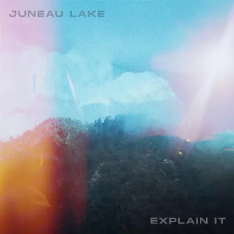 Explain IT by Juneau Lake