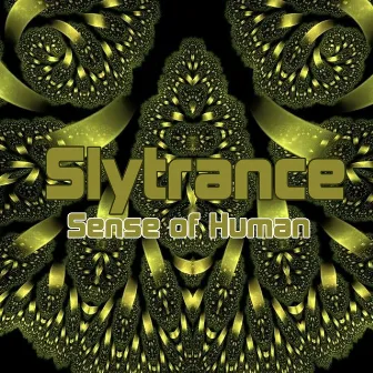 Sense of Human by Slytrance