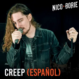 Creep (Español) by Nico Borie