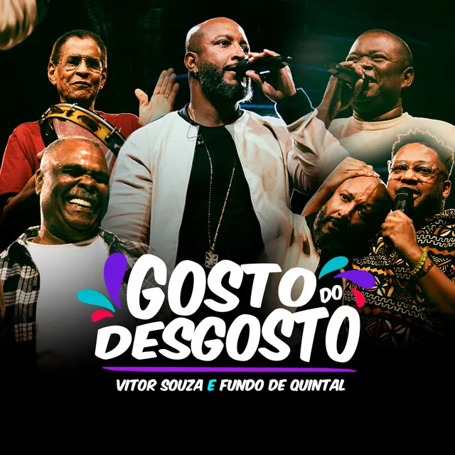 Gosto Do Desgosto (Ao Vivo)