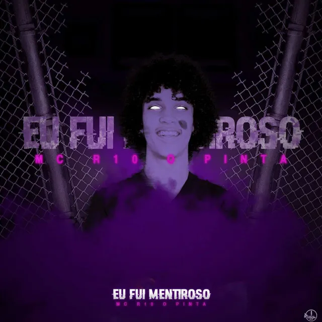 Eu Fui Mentiroso