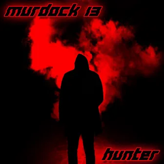 Hunter by Murdock 13