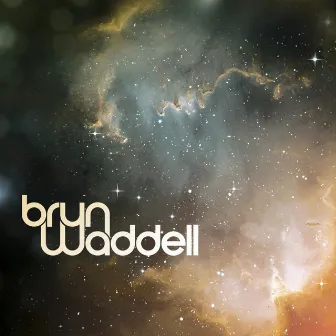 Bryn Waddell (Live) by Bryn Waddell