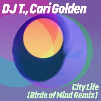 City Life (Birds of Mind Remix) by Birds of Mind