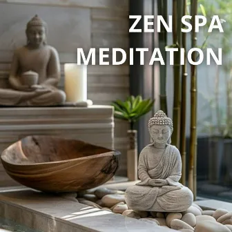 Zen Spa Meditation: Beautiful Inspirational Music to Put You in a Zen State of Mind. Ideal for Spa, Relaxation and Meditation by Michael Born