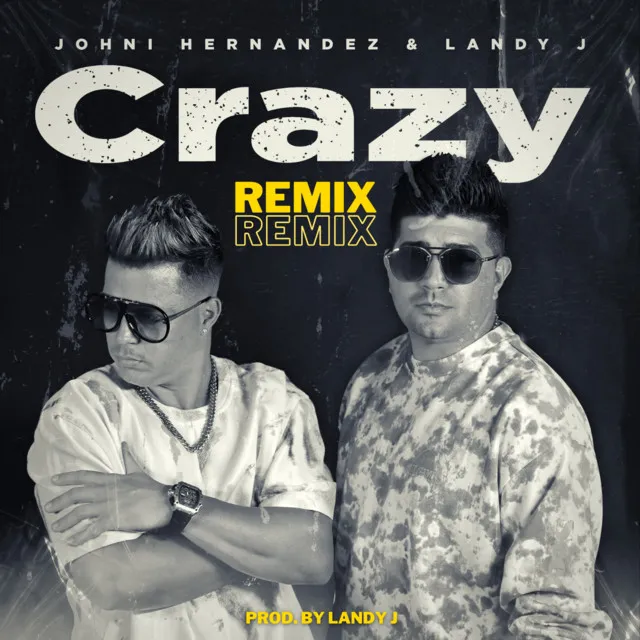 Crazy - Remix