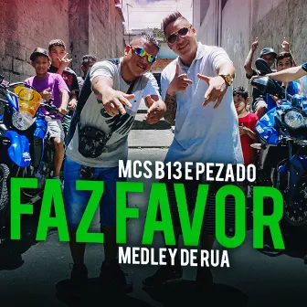 Faz Favor by MC B13