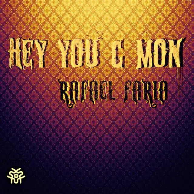 Hey you, C´mon - Original Mix