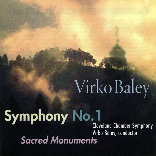 Symphony No. 1 "Sacred Monuments": I. The Hour of the Wolf