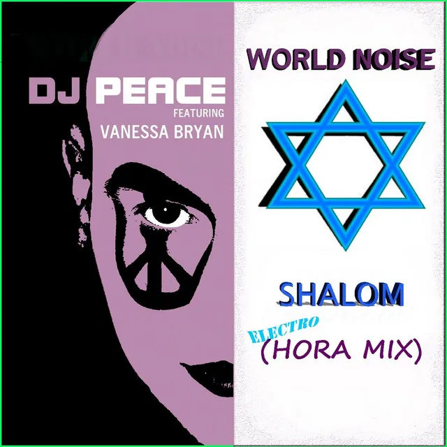 World Noise (Shalom) [Electrohora Mix] [feat. Vanessa Bryan]