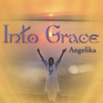 Into Grace by Angelika