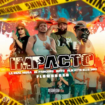 Impacto by FLOWKBCEO