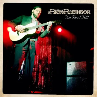 One Road Hill by Rich Robinson