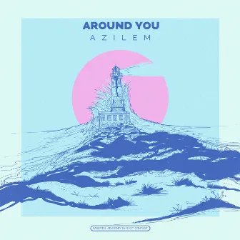 Around You by Azilem