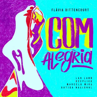 Com Alegria (feat. Batida Nacional & Marcelo Mira) by Lan Lanh