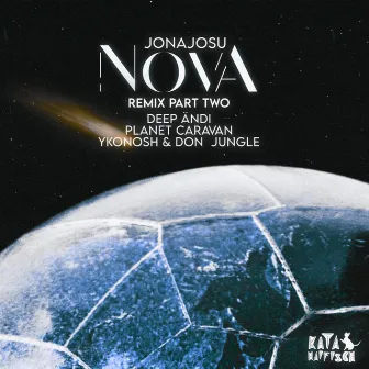 Nova, Pt. 2 (Remixes) by Jonajosu