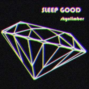 Skyclimber by Sleep Good