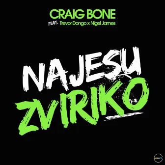 NaJesu Zviriko by Craig Bone