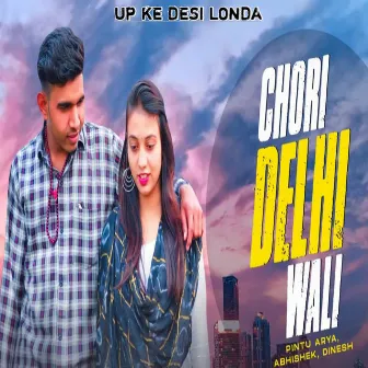 Chori Delhi Wali by 