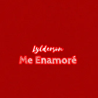 Me Enamore by Lylderson