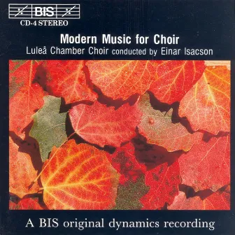 Modern Music for Choir by Einar Isacson