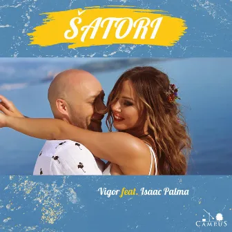 Šatori by Vigor