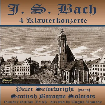 Bach: 4 Klavierkonzerte by Peter Seivewright