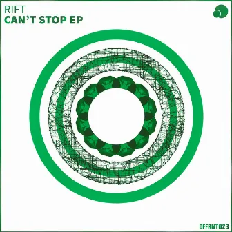 Can't Stop EP by Rift