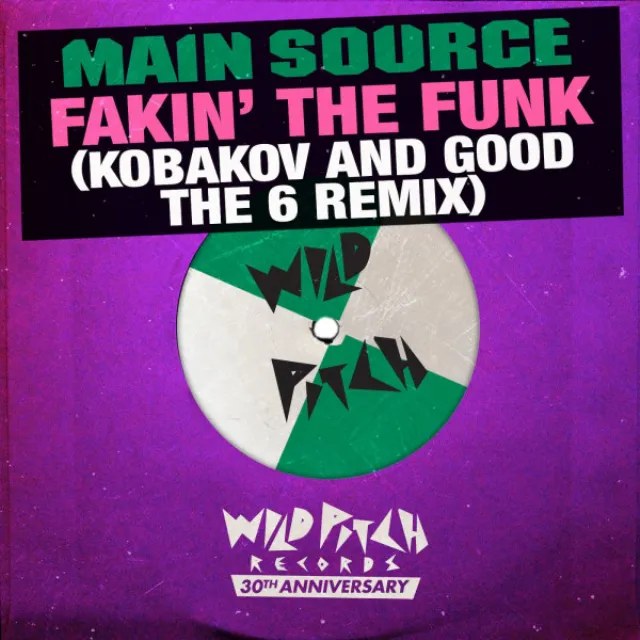 Fakin' the Funk (Kobakov and Good The 6 Remix)